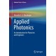 Applied Photonics: An Introduction for Physicists and Engineers
