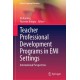 Teacher Professional Development Programs in EMI Settings: International Perspectives