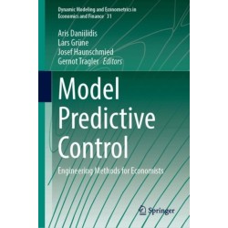 Model Predictive Control: Engineering Methods for Economists
