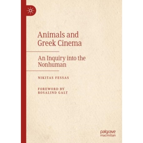 Animals and Greek Cinema: An Inquiry into the Nonhuman