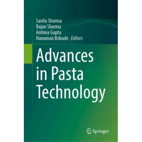 Advances in Pasta Technology