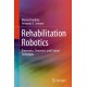 Rehabilitation Robotics: Kinematics, Dynamics, and Control Techniques