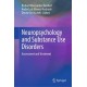 Neuropsychology and Substance Use Disorders: Assessment and Treatment
