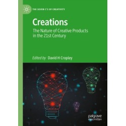 Creations: The Nature of Creative Products in the 21st Century