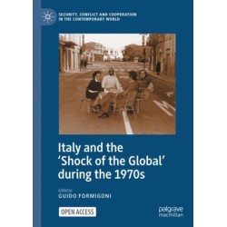 Italy and the 'Shock of the Global' during the 1970s