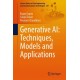 Generative AI: Techniques, Models and Applications