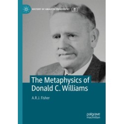 The Metaphysics of Donald C. Williams