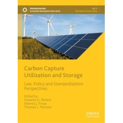 Carbon Capture Utilization and Storage: Law, Policy and Standardization Perspectives