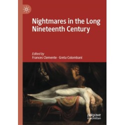 Nightmares in the Long Nineteenth Century
