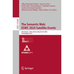 The Semantic Web: ESWC 2024 Satellite Events: Hersonissos, Crete, Greece, May 26–30, 2024, Proceedings, Part I