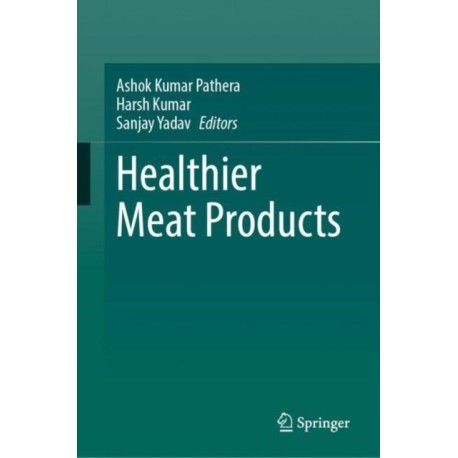 Healthier Meat Products