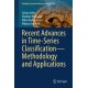 Recent Advances in Time-Series Classification—Methodology and Applications
