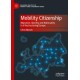 Mobility Citizenship: Migration, Identity and Nationality in a Restructuring Europe