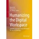 Humanizing the Digital Workspace: Creativity, Innovation and Leadership in the Age of Technology
