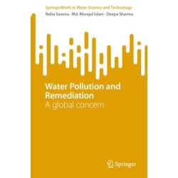 Water Pollution and Remediation: A global concern