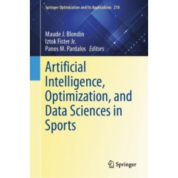 Artificial Intelligence, Optimization, and Data Sciences in Sports