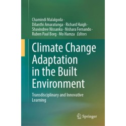 Climate Change Adaptation in the Built Environment: Transdisciplinary and Innovative Learning