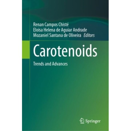 Carotenoids: Trends and Advances