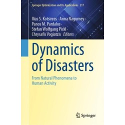 Dynamics of Disasters: From Natural Phenomena to Human Activity