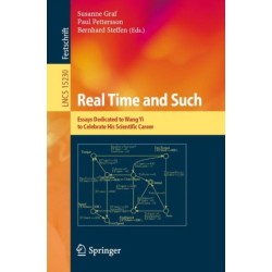 Real Time and Such: Essays Dedicated to Wang Yi to Celebrate His Scientific Career