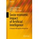 Socio-economic Impact of Artificial Intelligence: A European Management Perspective