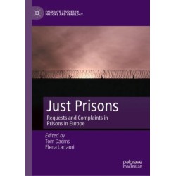 Just Prisons: Requests and Complaints in Prisons in Europe