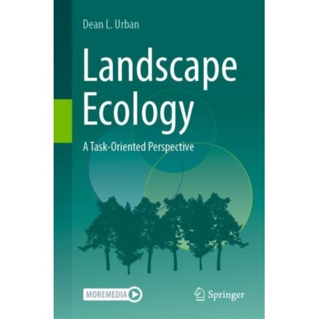 Landscape Ecology: A Task-Oriented Perspective
