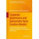Corporate Governance and Sustainable Value Creation Models: Lessons from Germany, the United Kingdom, South Africa, India, Botswana, and  Sri Lanka