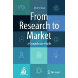 From Research to Market: A Comprehensive Guide