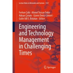 Engineering and Technology Management in Challenging Times