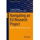 Navigating an EU Research Project: Managing Challenges to Deliver Success