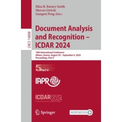 Document Analysis and Recognition - ICDAR 2024: 18th International Conference, Athens, Greece, August 30–September 4, 2024, Proceedings, Part V