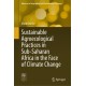 Sustainable Agroecological Practices in Sub-Saharan Africa in the Face of Climate Change