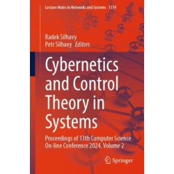 Cybernetics and Control Theory in Systems: Proceedings of 13th Computer Science On-line Conference 2024, Volume 2