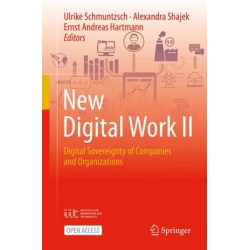 New Digital Work II: Digital Sovereignty of Companies and Organizations