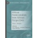 African Pentecostalism from African Perspectives: Volume 1: Methods
