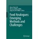 Food Analogues: Emerging Methods and Challenges