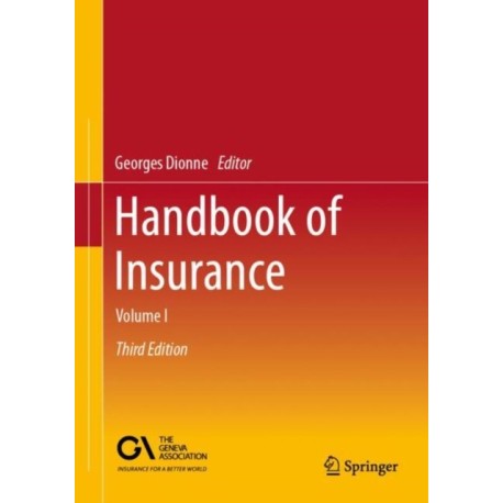 Handbook of Insurance: Volume I
