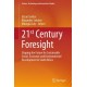 21st Century Foresight: Shaping the Future for Sustainable Social, Economic and Environmental Development in South Africa