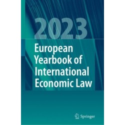 European Yearbook of International Economic Law 2023