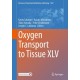 Oxygen Transport to Tissue XLV