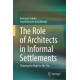 The Role of Architects in Informal Settlements: Claiming the Right to the City