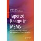 Tapered Beams in MEMS: A Symbolic Modeling Framework with Applications to Energy Harvesting
