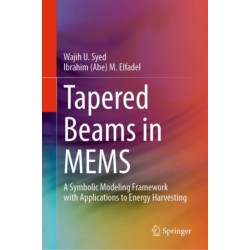Tapered Beams in MEMS: A Symbolic Modeling Framework with Applications to Energy Harvesting