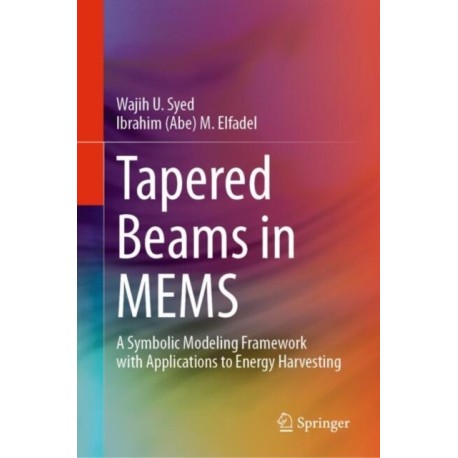 Tapered Beams in MEMS: A Symbolic Modeling Framework with Applications to Energy Harvesting