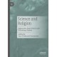 Science and Religion: Approaches from Science and Technology Studies