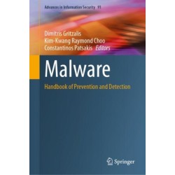 Malware: Handbook of Prevention and Detection