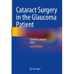 Cataract Surgery in the Glaucoma Patient