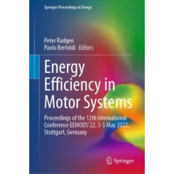 Energy Efficiency in Motor Systems: Proceedings of the 12th International Conference EEMODS’22, 3-5 May 2022, Stuttgart, Germany