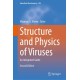 Structure and Physics of Viruses: An Integrated Guide